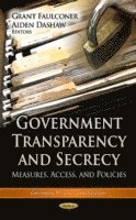 bokomslag Government Transparency & Secrecy