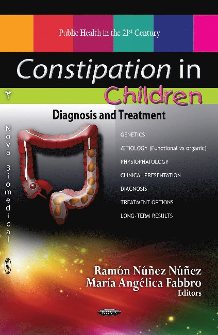 Ramón Núñez, Maria Angelica Fabbro, Ramon Nunez - Constipation in Children, Inbunden
