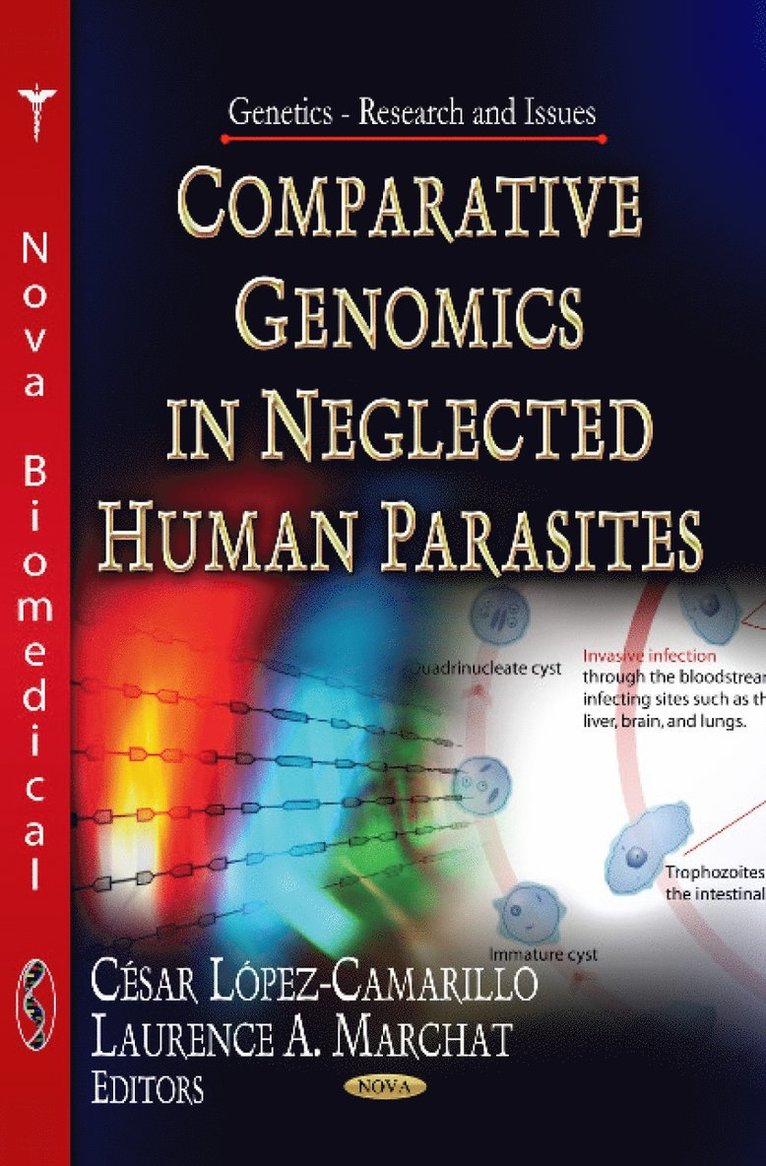 Mario César López-Camarillo, Mario Cesar Lopez-Camarillo - Comparative Genomics in Neglected Human Parasites, Inbunden