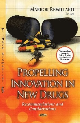 bokomslag Propelling Innovation in New Drugs