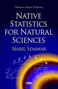bokomslag Native Statistics for Natural Sciences