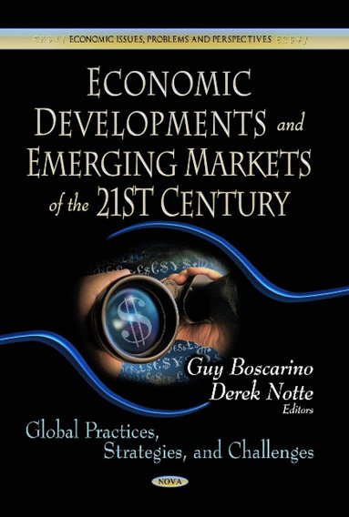 bokomslag Economic Developments & Emerging Markets of the 21st Century