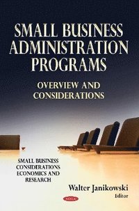 bokomslag Small Business Administration Programs