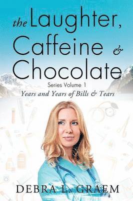 bokomslag Laughter, Caffeine & Chocolate Series Volume 1