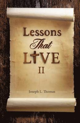 bokomslag Lessons That Live II