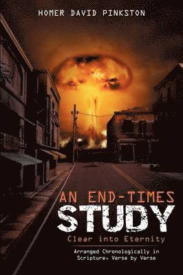 An End-Times Study, Clear into Eternity 1