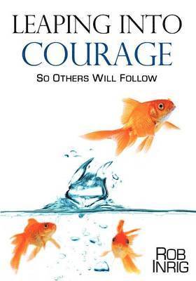 Leaping Into Courage 1