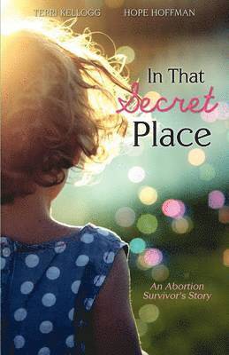 In That Secret Place 1