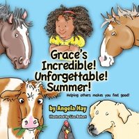 bokomslag Grace's Incredible! Unforgettable! Summer!