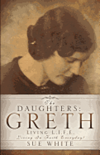 bokomslag The Daughters: Greth