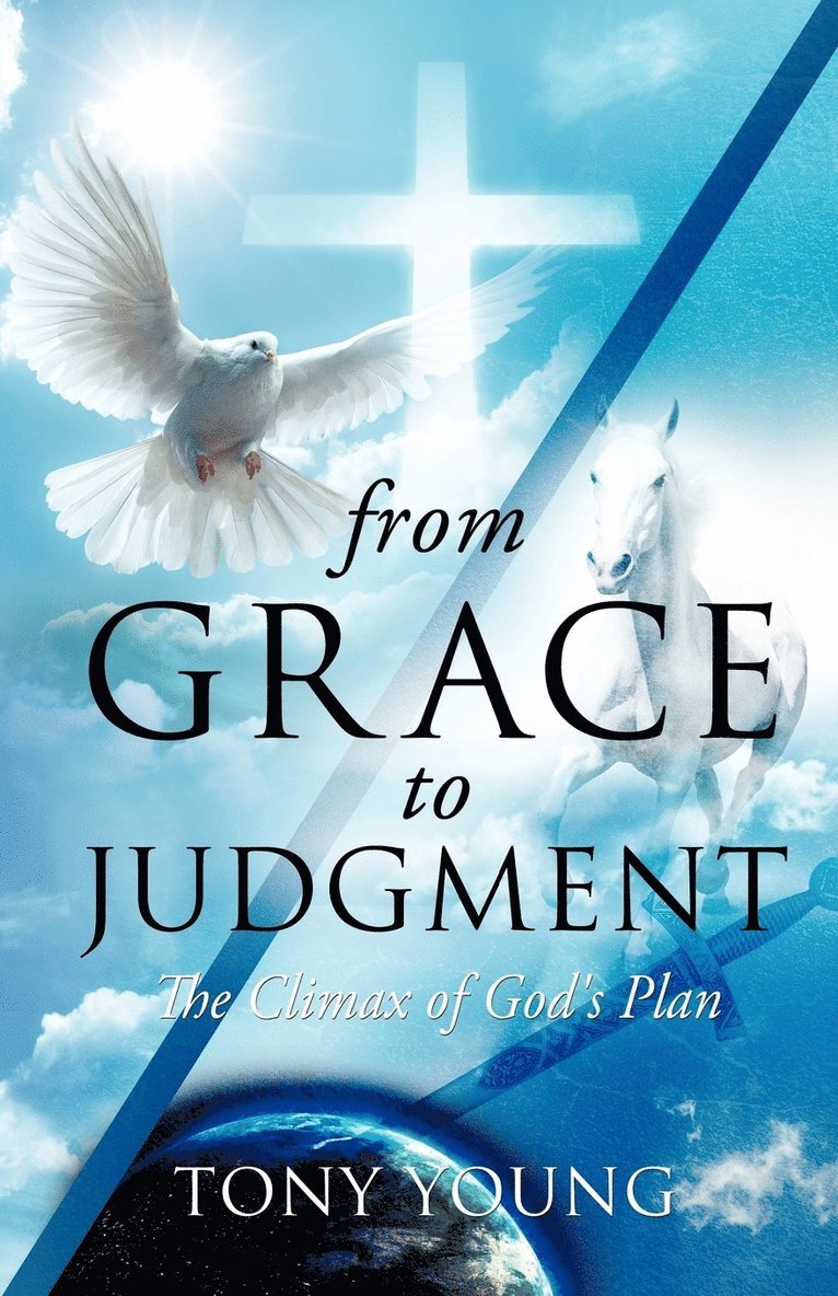 From Grace to Judgment 1
