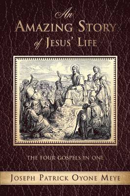 An Amazing Story of Jesus' Life 1