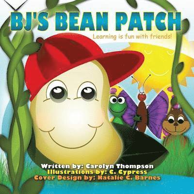 Carolyn Thompson - BJ's Bean Patch, Häftad