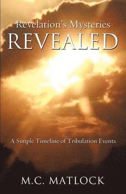 Revelation's Mysteries Revealed 1