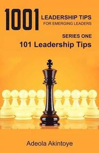 bokomslag 1001 Leadership Tips for Emerging Leaders