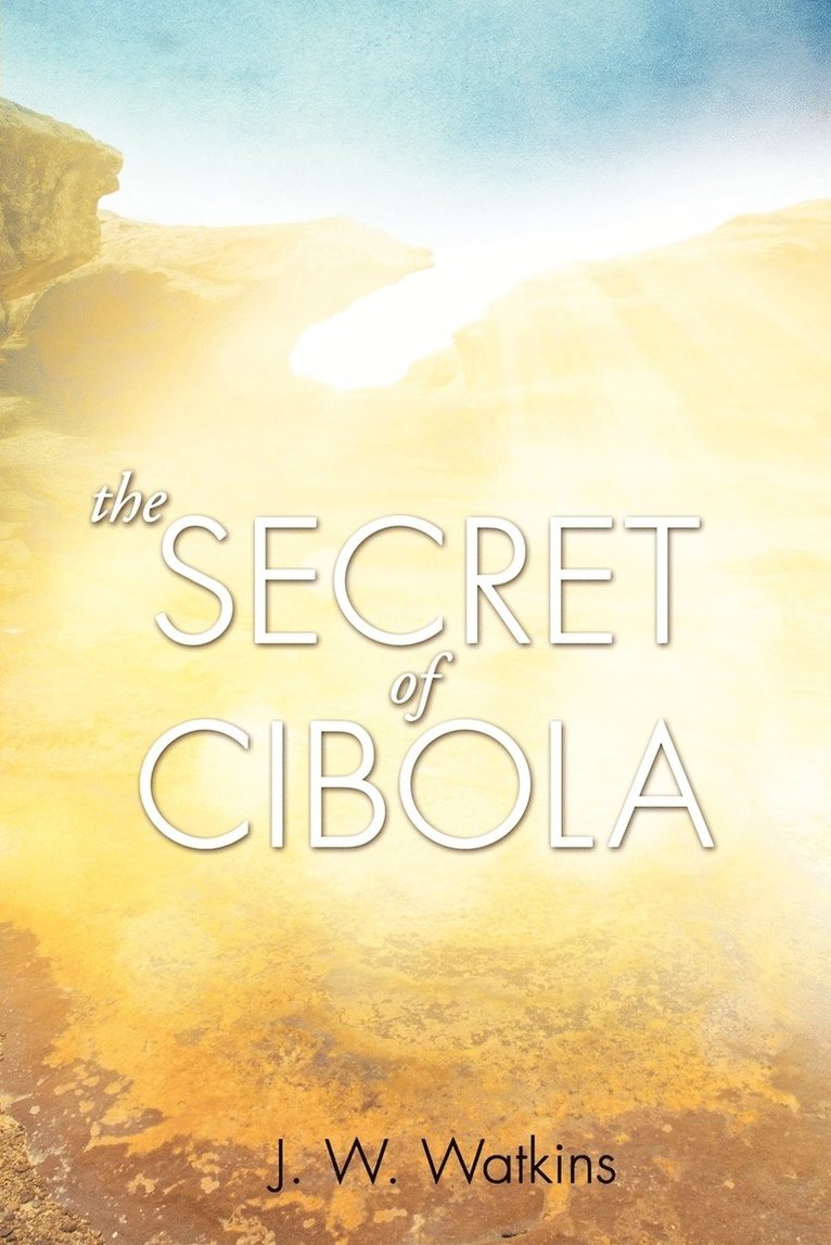 The Secret of Cibola 1