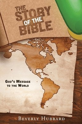 The Story of the Bible 1