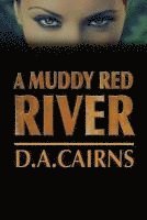 A Muddy Red River 1