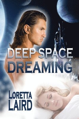 Deep Space Dreaming 1