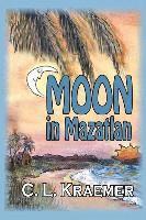 bokomslag Moon in Mazatlan