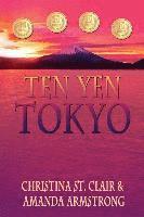 Amanda Armstrong, Christina St Clair - Ten Yen Tokyo, Häftad