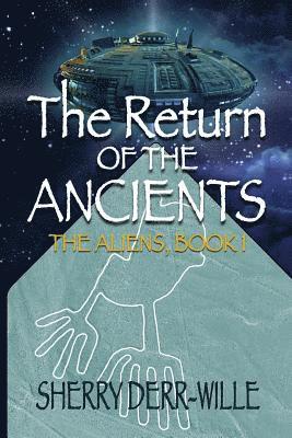 The Return of the Ancients 1