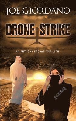Joe Giordano - Drone Strike: An Anthony Provati Thriller, Häftad