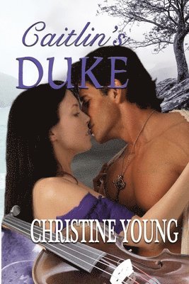 Christine Young - Caitlin's duke, Häftad