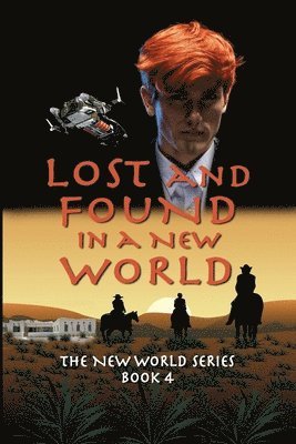 Sherry Derr-Wille - Lost and Found in a New World, Häftad