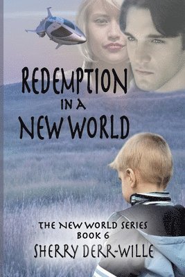 bokomslag Redemption in a New World