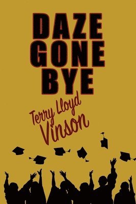 Daze Gone Bye