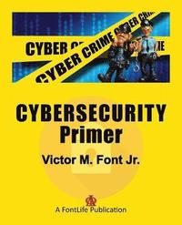bokomslag Cybersecurity Primer