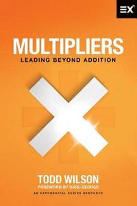 bokomslag Multipliers: Leading Beyond Addition