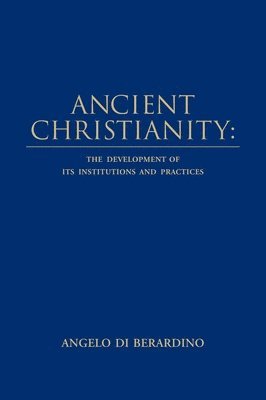Ancient Christianity 1