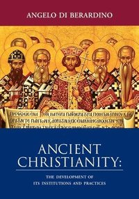 bokomslag Ancient Christianity