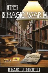 bokomslag The Magic War