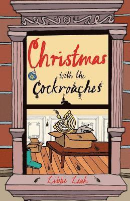 Christmas with the Cockroaches 1