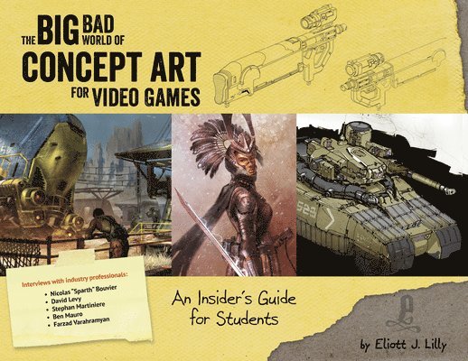 The Big Bad World of Concept Art for Video Games 1