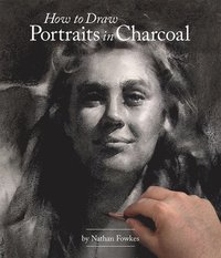 bokomslag How to Draw Portraits in Charcoal