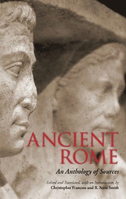 R.  Scott Smith, Christopher Francese - Ancient Rome, Inbunden