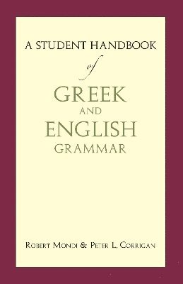 Student Handbook of Greek and English Grammar 1