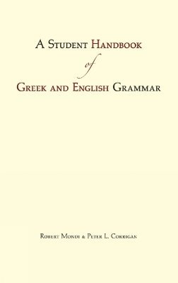 bokomslag Student Handbook of Greek and English Grammar