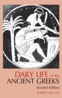 bokomslag Daily Life of the Ancient Greeks