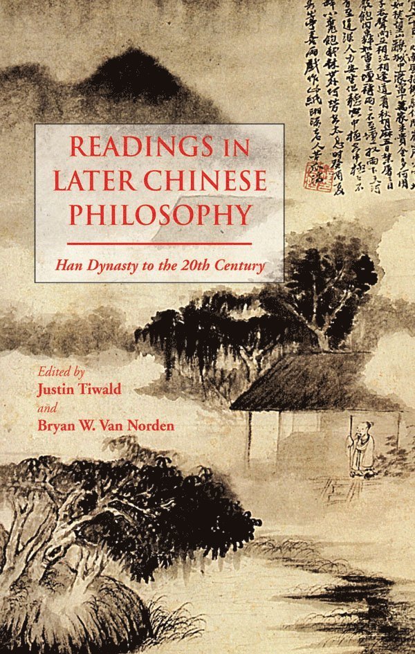 Readings in Later Chinese Philosophy 1