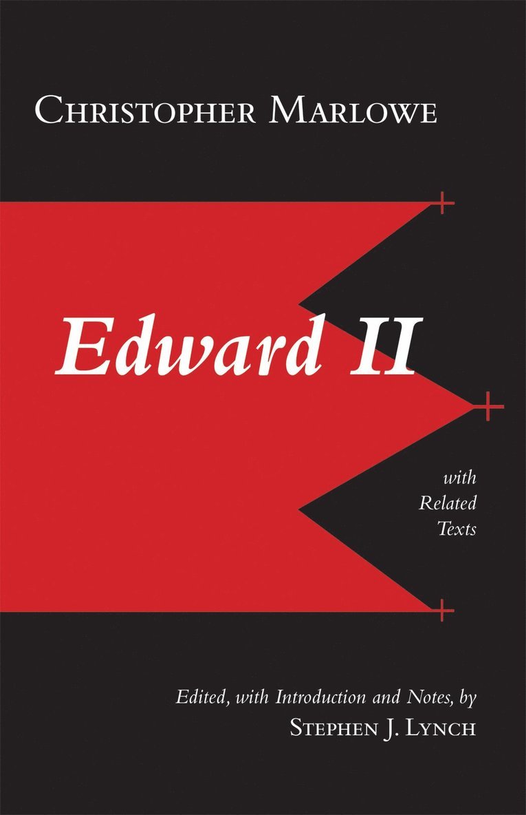 Edward II: With Related Texts