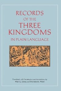 bokomslag Records of the Three Kingdoms in Plain Language