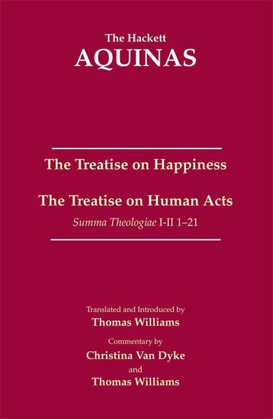 Thomas Aquinas - Treatise on Happiness, Häftad