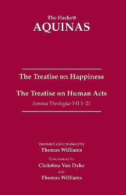 bokomslag The Treatise on Happiness