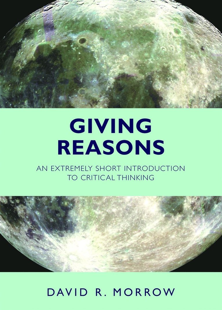 David R. Morrow - Giving Reasons, Häftad