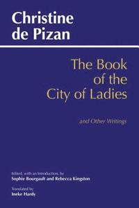 bokomslag Book of the City of Ladies and Other Writings
